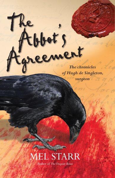 The abbot's agreement / Mel Starr.