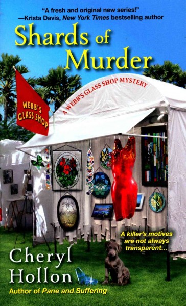 Shards of murder / Cheryl Hollon.