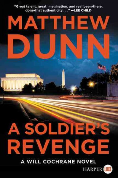 A soldier's revenge : a Will Cochrane novel / Matthew Dunn.