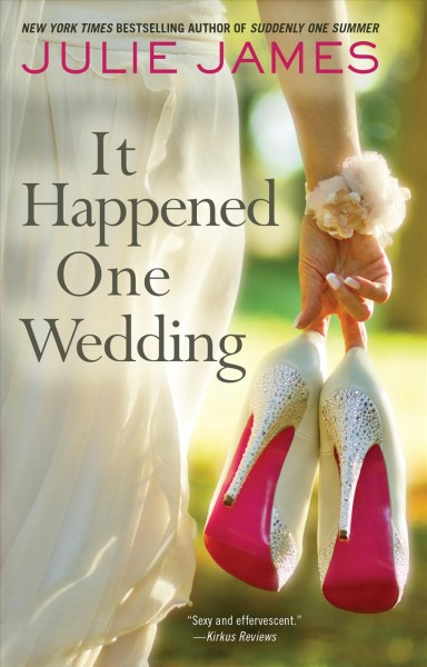 It happened one wedding / Julie James.