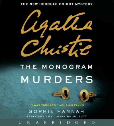 The monogram murders [sound recording] : the new Hercule Poirot mystery / Sophie Hannah.