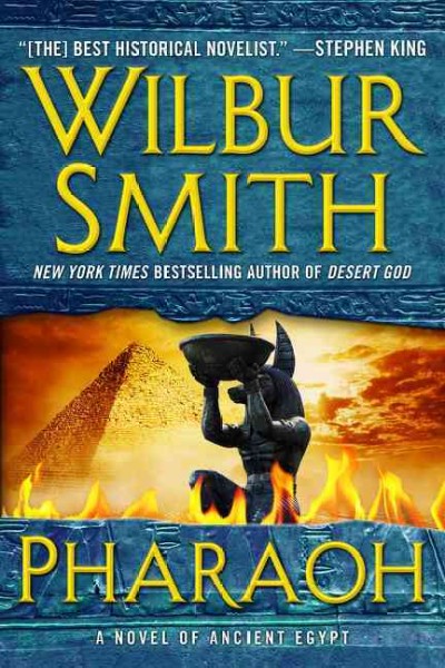 Pharaoh / Wilbur Smith.