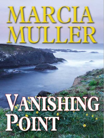 Vanishing point / Marcia Muller.