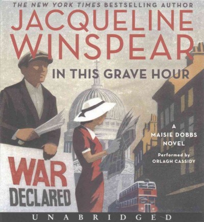 In this grave hour / Jacqueline Winspear.