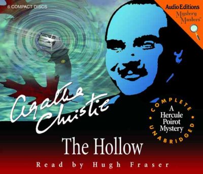The hollow [sound recording] / by Agatha Christie.