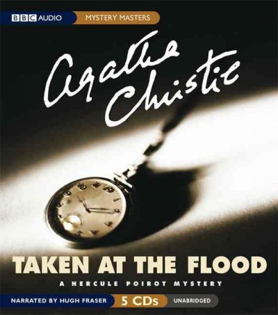 Taken at the flood [sound recording] / Agatha Christie.