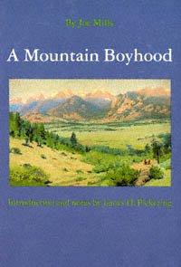 A mountain boyhood / by Joe Mills ; illustrated by Enos B. Comstock ; introduction and notes by James H. Pickering.