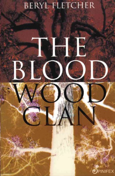 The Bloodwood Clan / Beryl Fletcher.