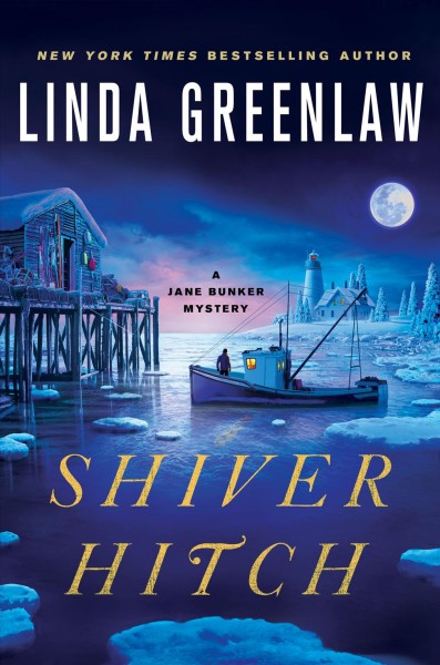 Silver hitch / Linda Greenlaw.