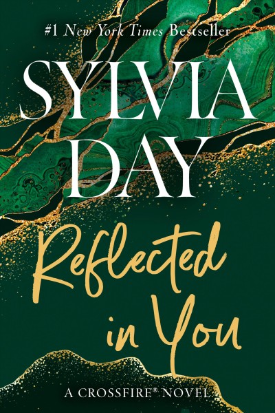 Reflected in you / Sylvia Day.