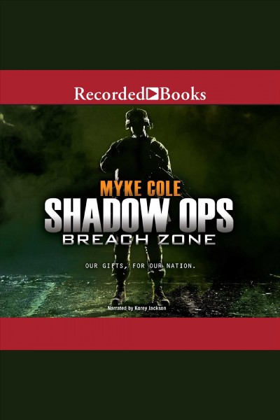 Shadow ops. Breach zone [electronic resource] / Myke Cole.