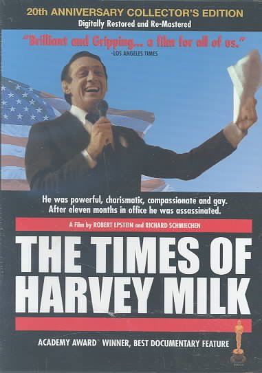 The times of Harvey Milk / The Pacific Arts Corp, Inc. ; Black Sand Productions presents ; produced by Richard Schmiechen ; directed by Robert Epstein.