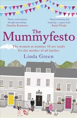 The mummyfesto / Linda Green.
