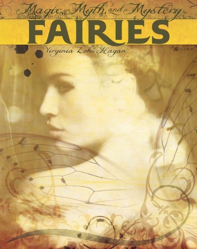 Fairies / by Virginia Loh-Hagan.
