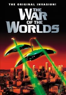 The war of the worlds [videorecording DVD]