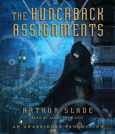 The Hunchback assignments / sound recording{SR} Arthur Slade.