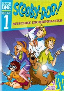 Scooby-Doo! mystery incorporated  [Season 1] : [videorecording] Warner Bros. Pictures presents a Mosaic Media Group production ; a Raja Gosnell film ; produced by Charles Roven, Richard Suckle ; directed by Raja Gosnell. season one /