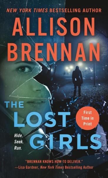 The lost girls / Allison Brennan.