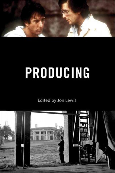 Producing / edited by Jon Lewis.