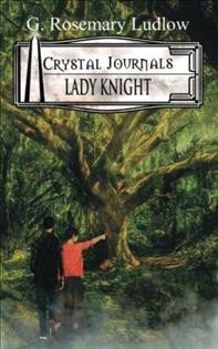 Lady knight / G. Rosemary Ludlow.