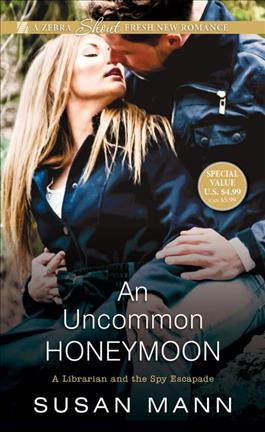 An uncommon honeymoon / Susan Mann.