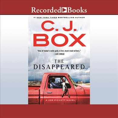 The disappeared / C. J. Box.