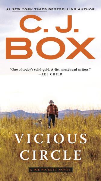 Vicious circle / C.J. Box.
