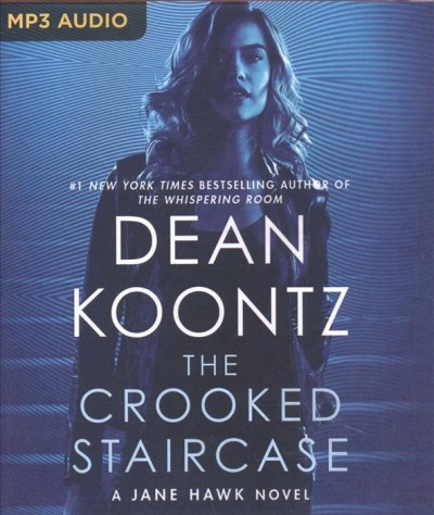 The crooked staircase / Dean Koontz.
