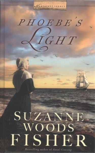 Phoebe's light by Suzanne Woods Fisher.