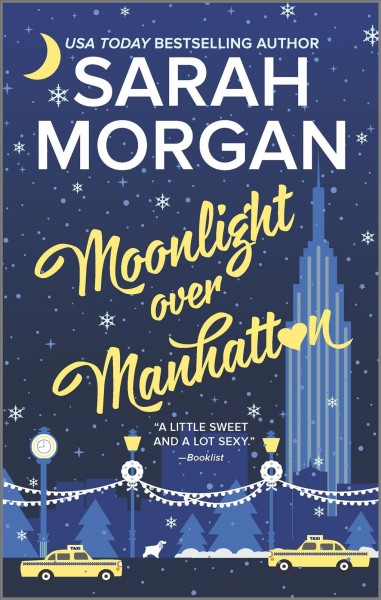 Moonlight Over Manhattan / Sarah Morgan.
