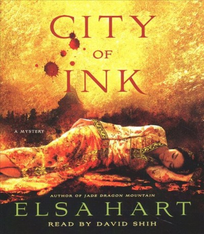 City of ink : a mystery / Elsa Hart.