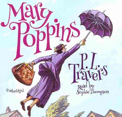 Mary Poppins [sound recording] / by P.L. Travers.
