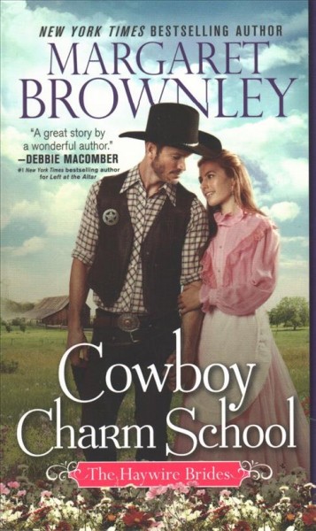 Cowboy charm school / Margaret Brownley.