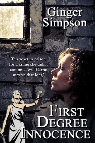 First degree innocence / by Ginger Simpson.