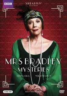 Mrs. Bradley mysteries : the complete series.