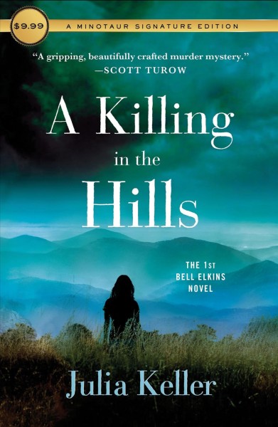 A killing in the hills / Julia Keller.