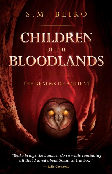 Children of the Bloodlands / S.M. Beiko.