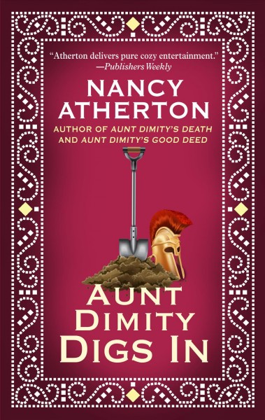 Aunt Dimity digs in / Nancy Atherton.