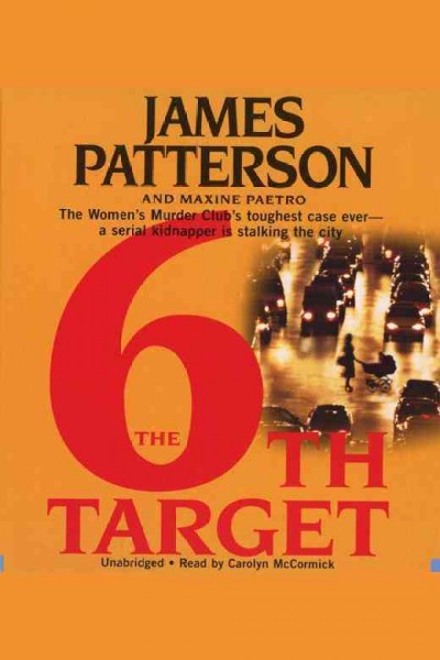 6th target James Patterson and Maxine Paetro. Hardcover Book