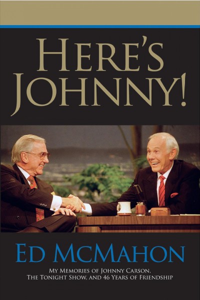 Here's Johnny! / Ed McMahon. Hardcover Book