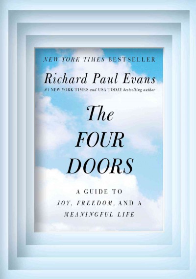 Four doors, The  a guide to joy, freedom, and a meaningful life Hardcover Book{HCB}