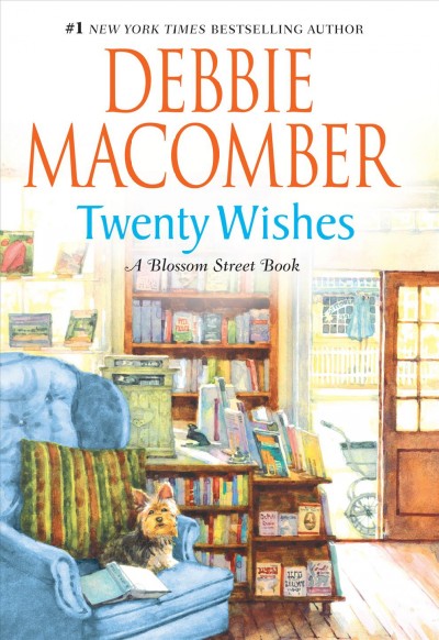 Twenty Wishes (A Blossom Street Book #4) Miscellaneous
