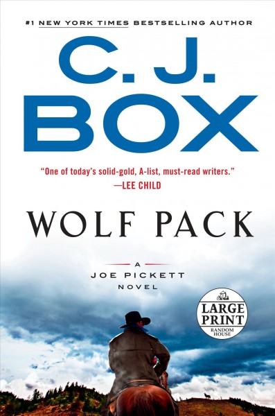 Wolf pack : a Joe Pickett novel / C.J. Box.