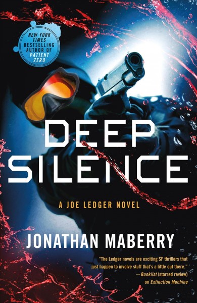 Deep silence / Jonathan Maberry.