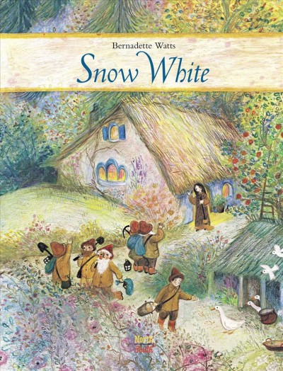 Snow white / Brothers Grimm, Bernadette Watts.