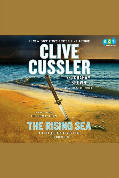 The rising sea [electronic resource] : NUMA Files Series, Book 15. Clive Cussler.