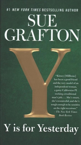 Y is for yesterday / Sue Grafton.