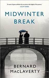 Midwinter break / Bernard MacLaverty.