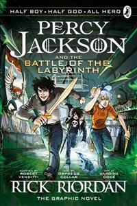 Percy Jackson and the battle of the Labyrinth : the graphic novel / by Rick Riordan ; adapted by Robert Venditti ; art by Orpheus Collar and Antoine Dodé ; lettering by Chris Dickey.