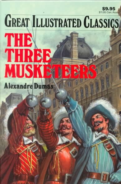 The three musketeers / Alexandre Dumas ; adapted by Malvina G. Vogel ; illustrations by Pablo Marcos Studio.